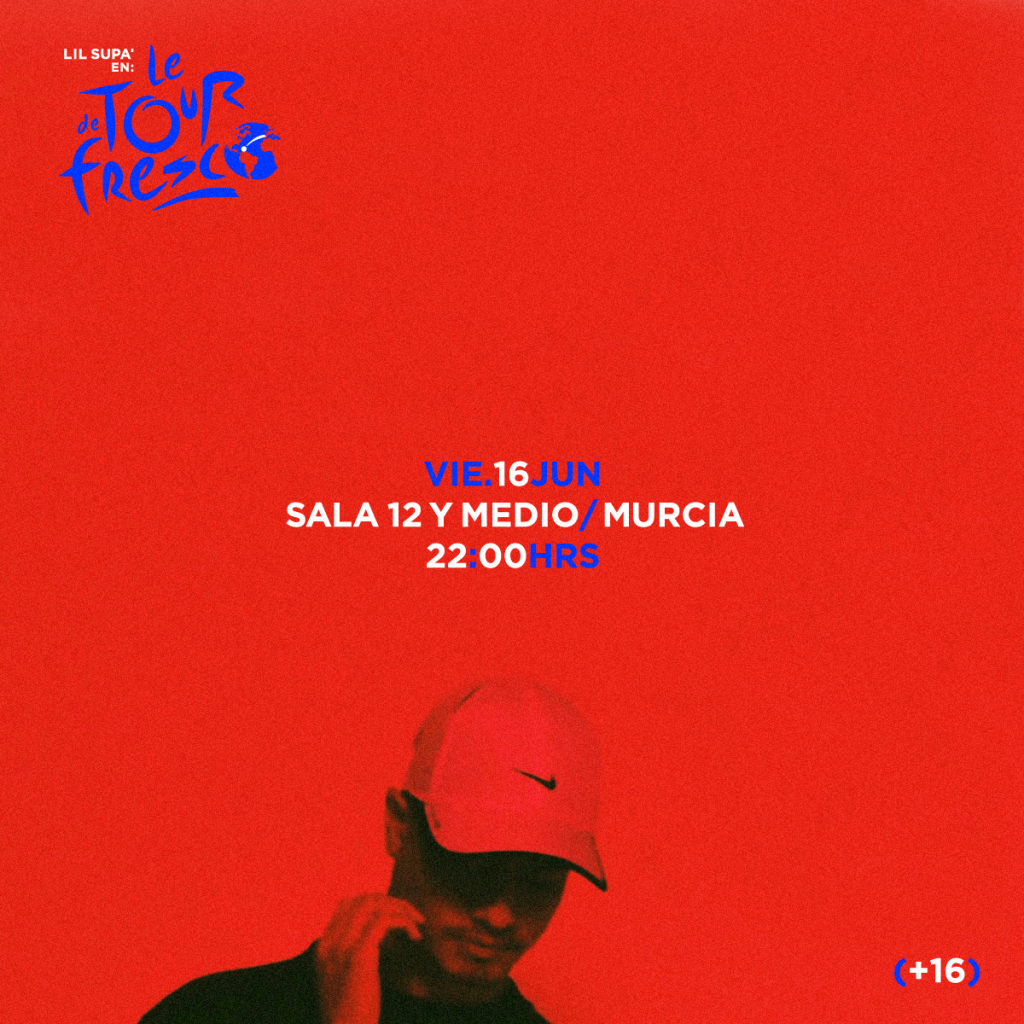 Lil Supa Murcia Entradas