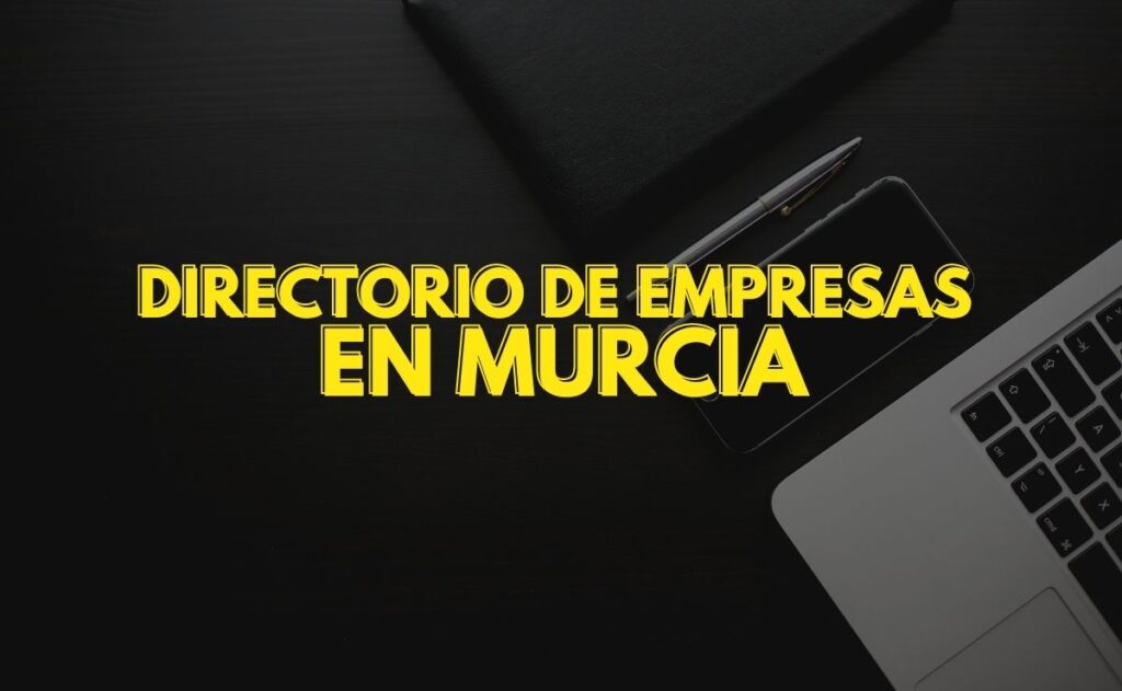 empresas en Murcia